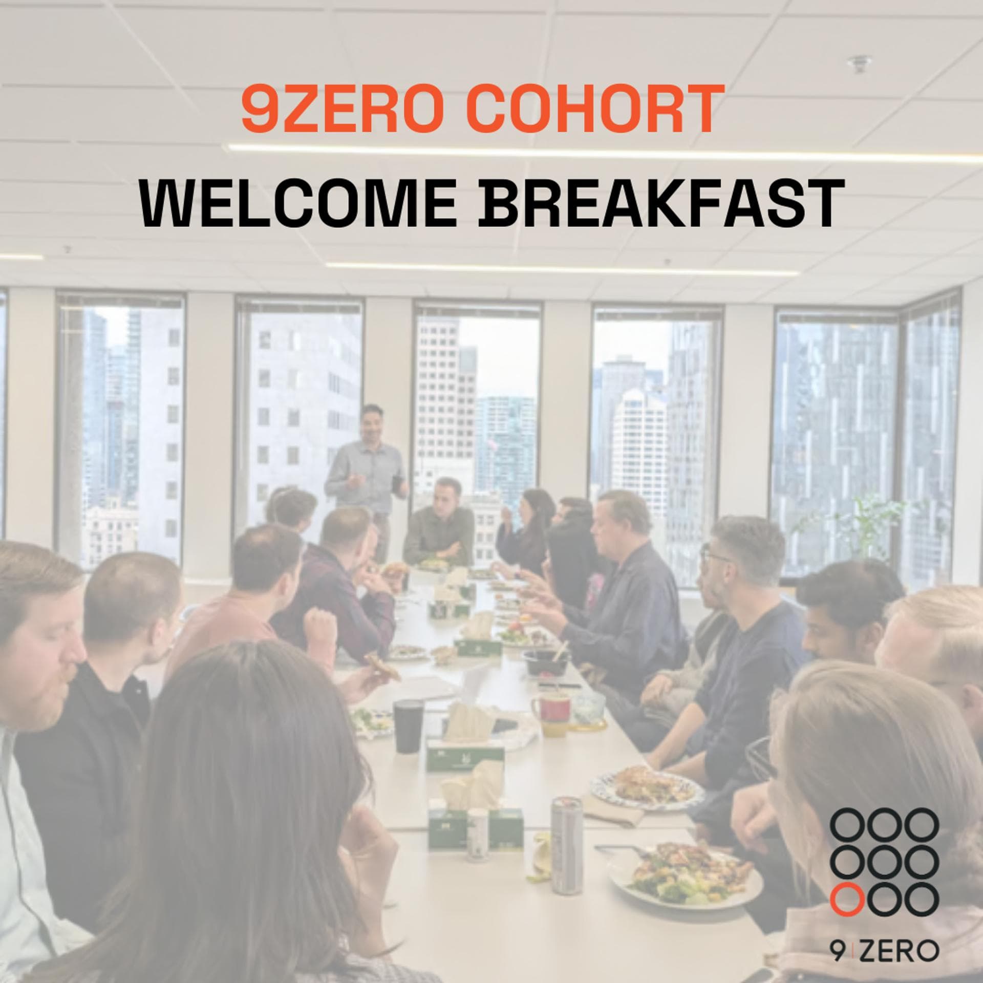 9Zero Cohort Welcome Breakfast - Members Only - Pancake Party
