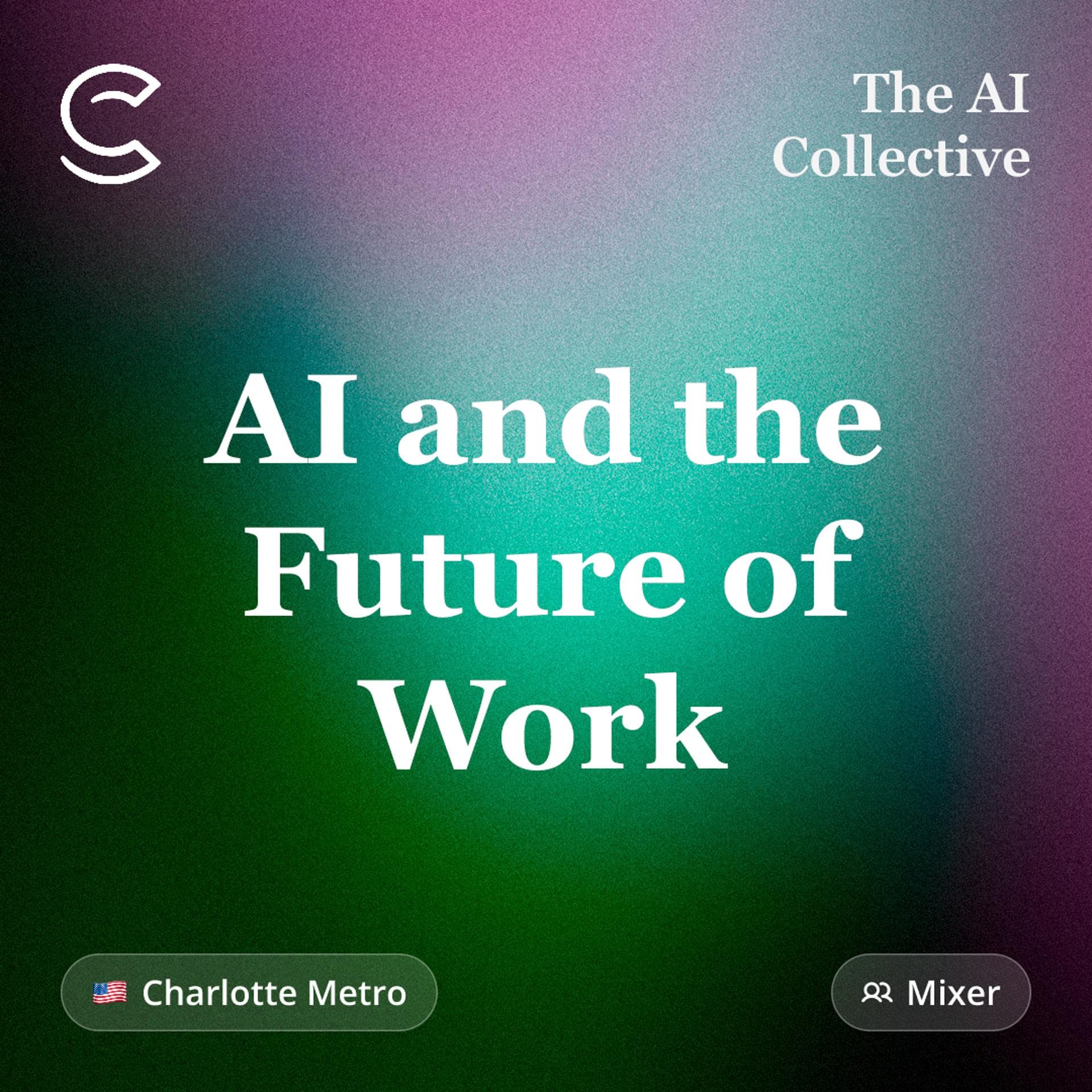 AI and the Future of Work (w/ The AI Collective)