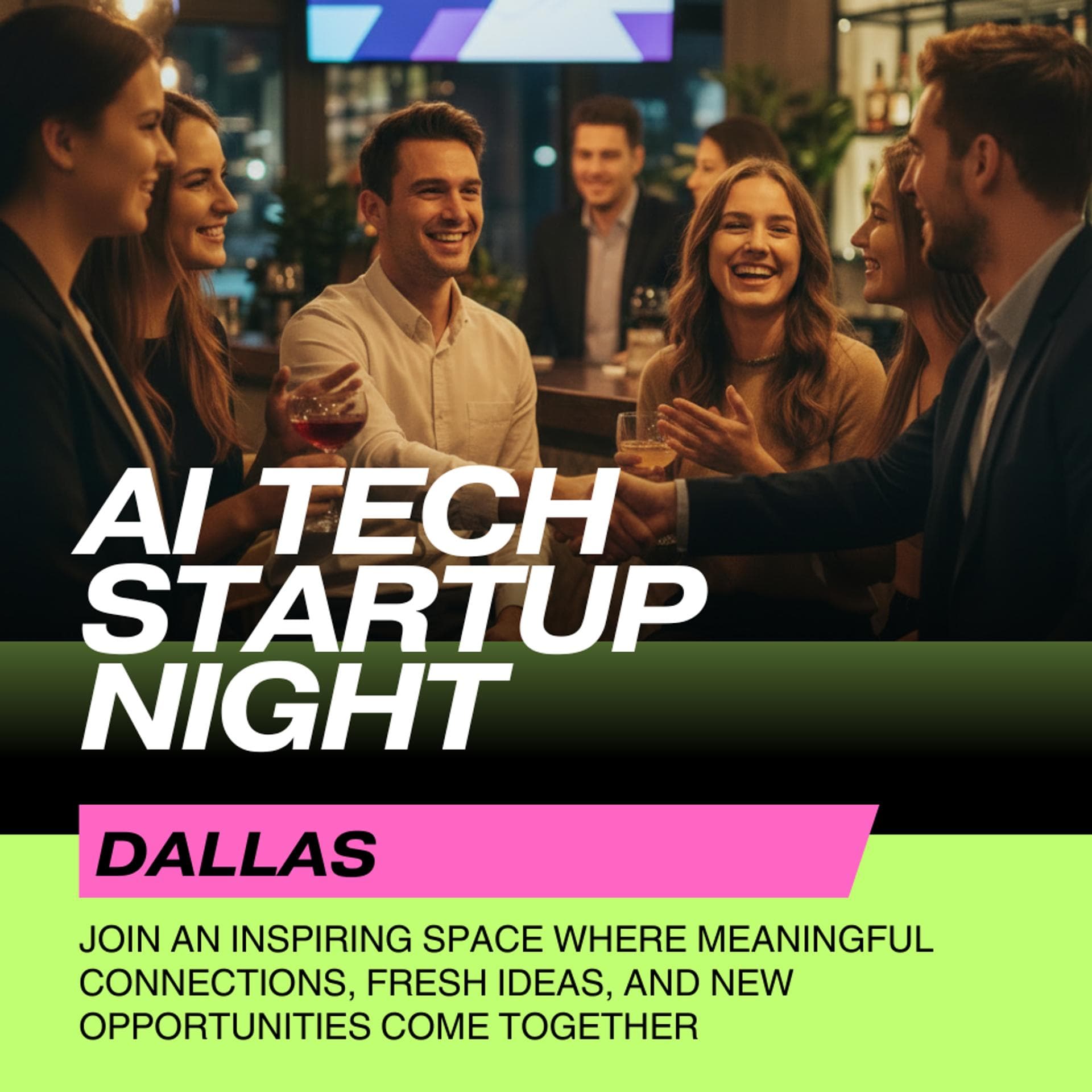 AI Tech & Startup Night — Dallas