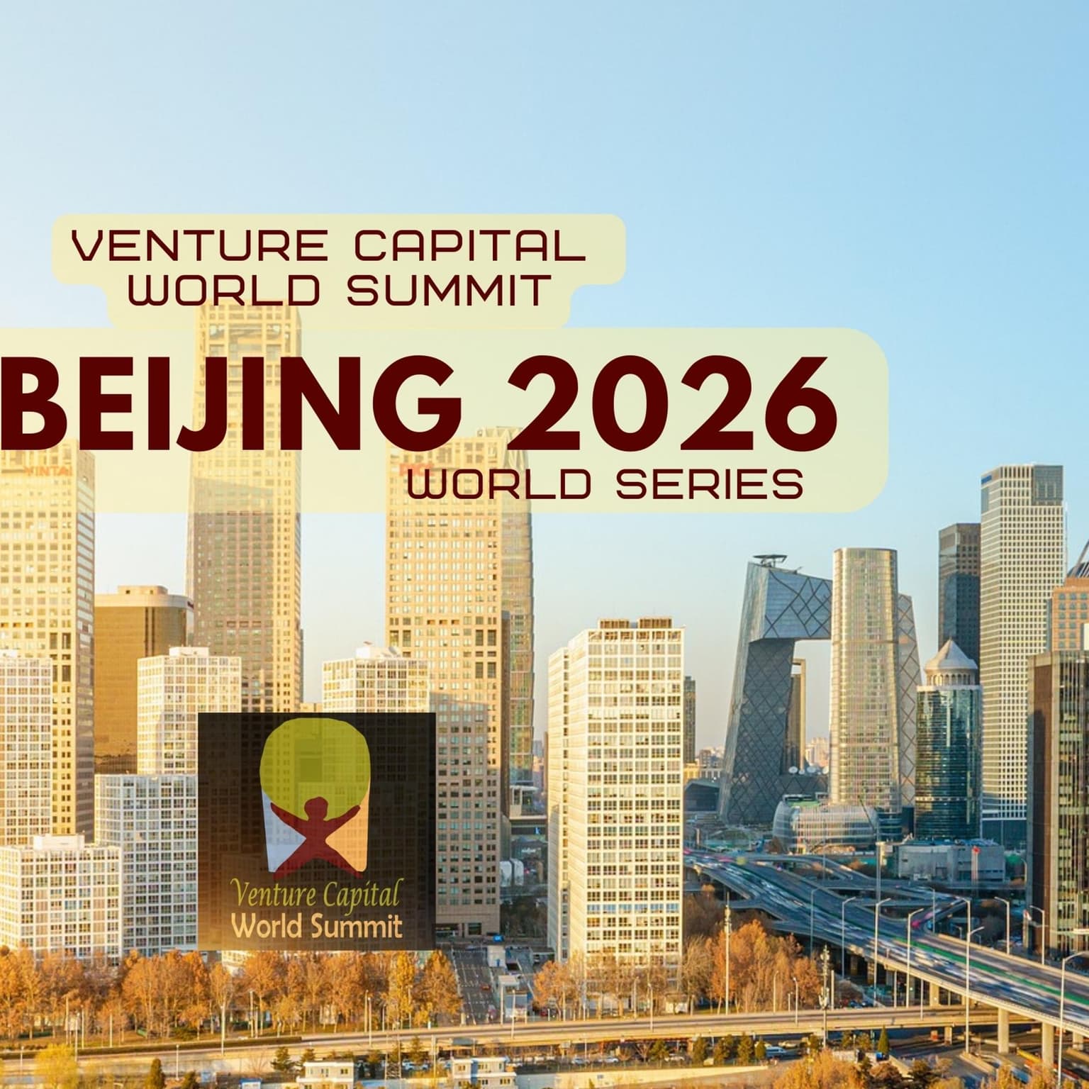 Beijing 2026 Venture Capital World Summit
