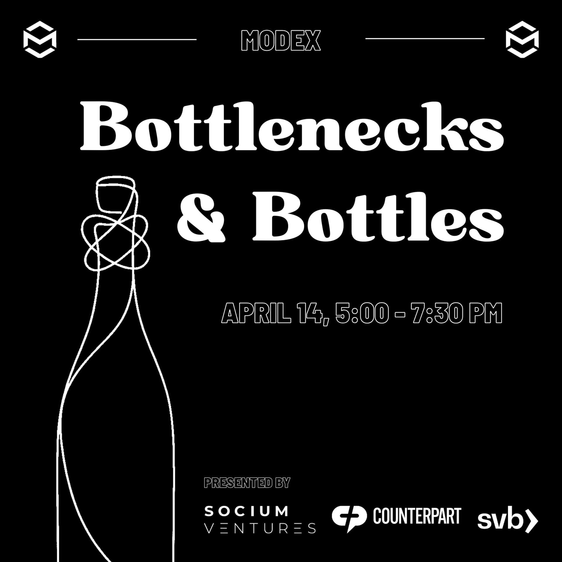 Bottlenecks & Bottles - Modex