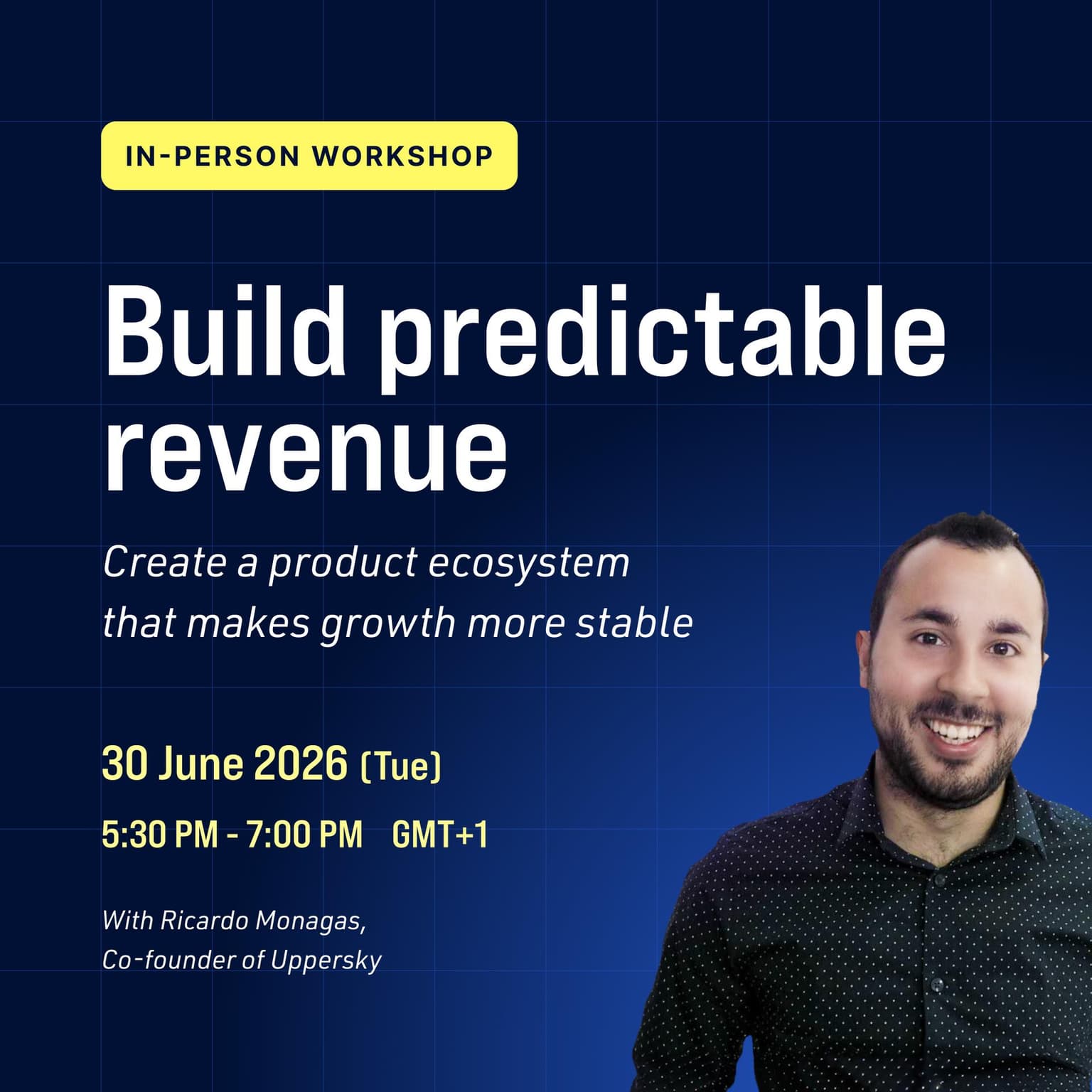 Build predictable revenue — Create a product ecosystem that makes growth more stable