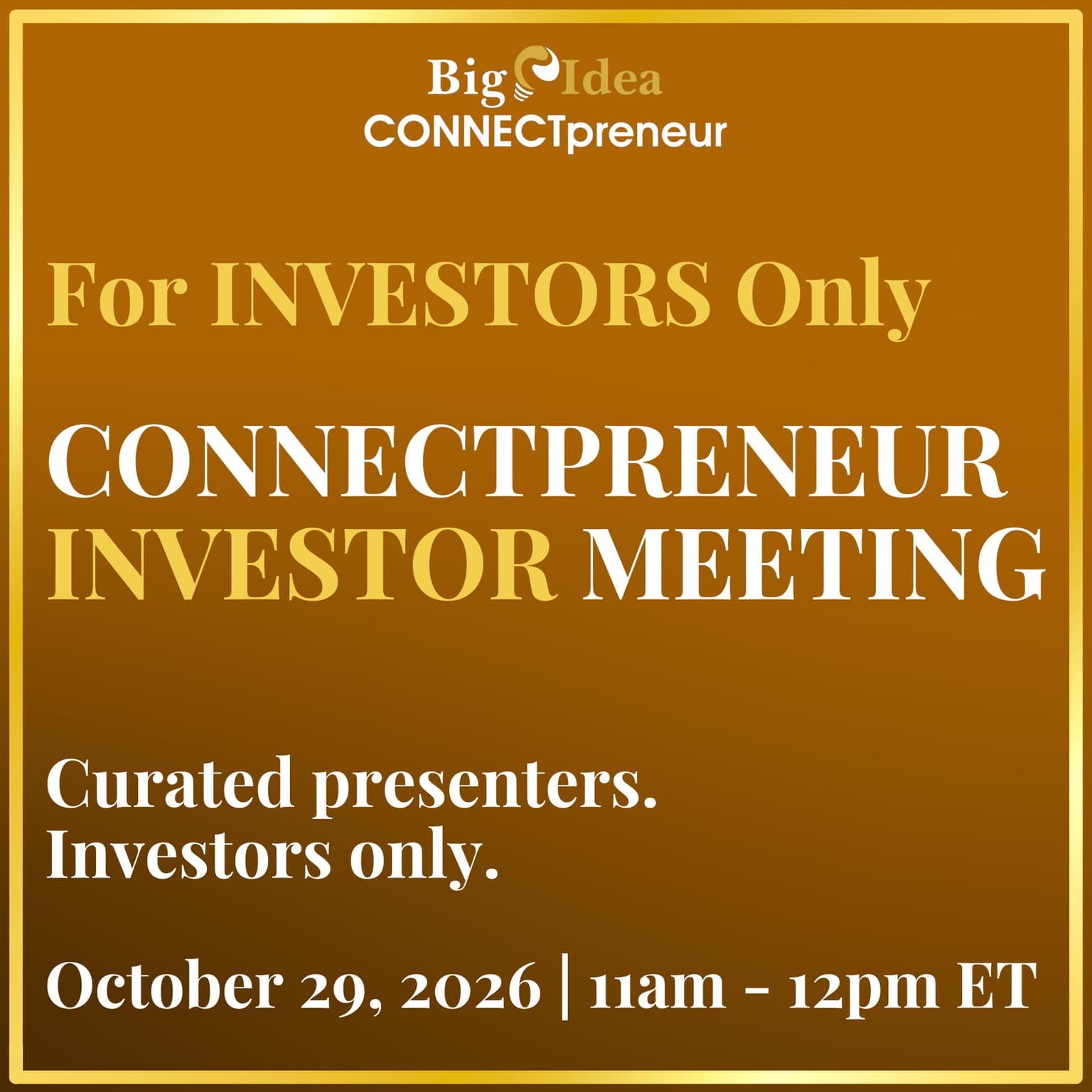CONNECTpreneur INVESTOR Network: Virtual Meeting