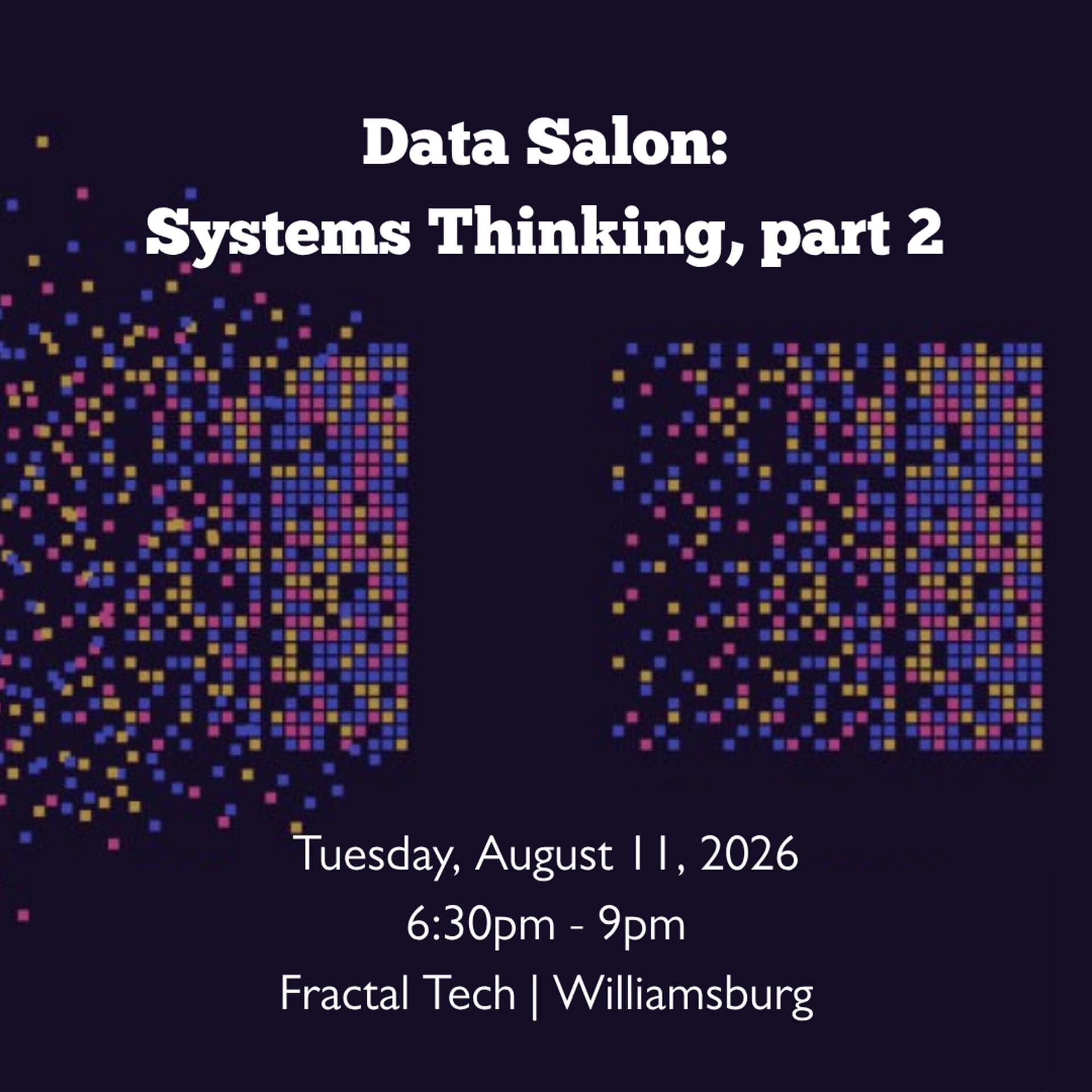 Data Salon: Systems Thinking, part 2