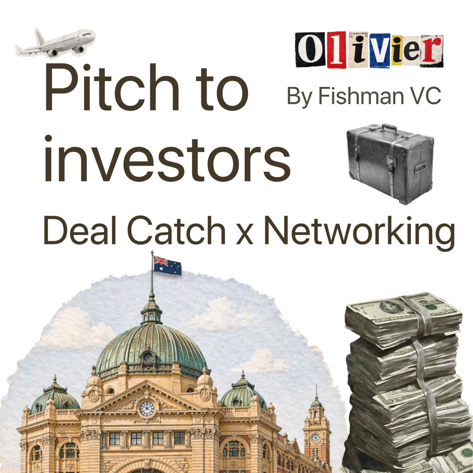 Deal Catch: Networking & Pitch in Melbourne