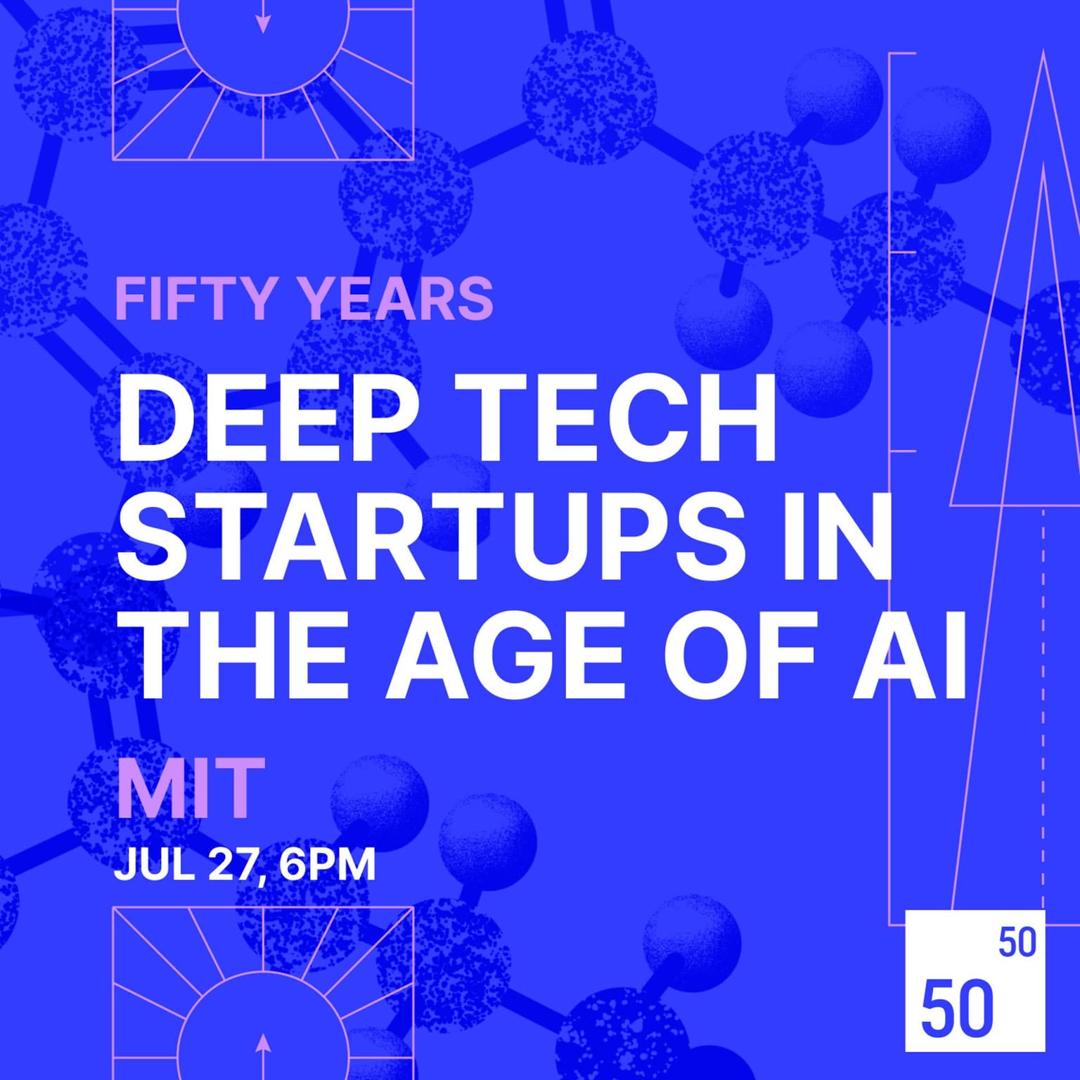 Deep Tech Startups in the Age of AI by Fifty Years