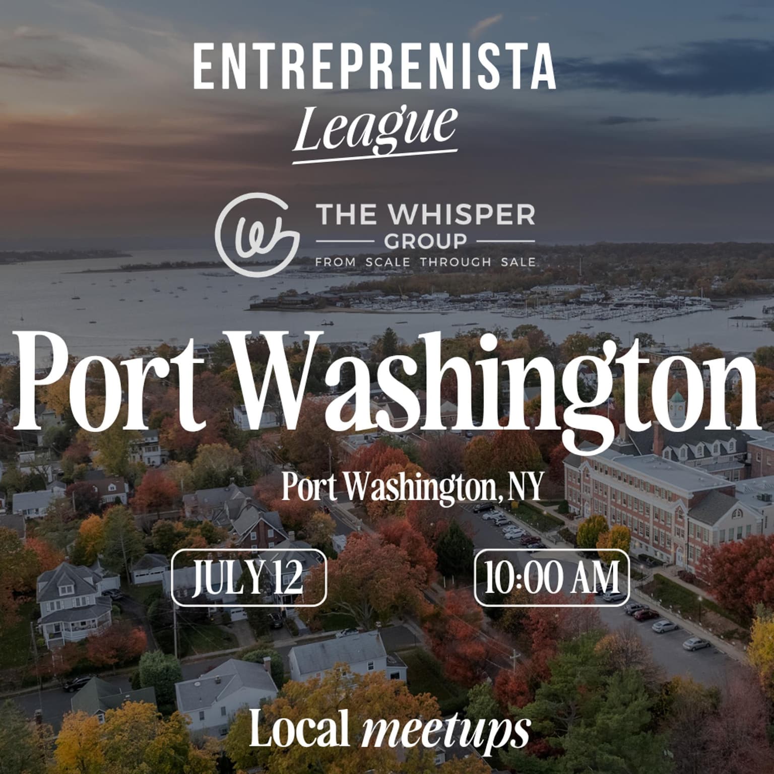 Entreprenista Local Breakfast Meetup Presented by The Whisper Group, Port Washington