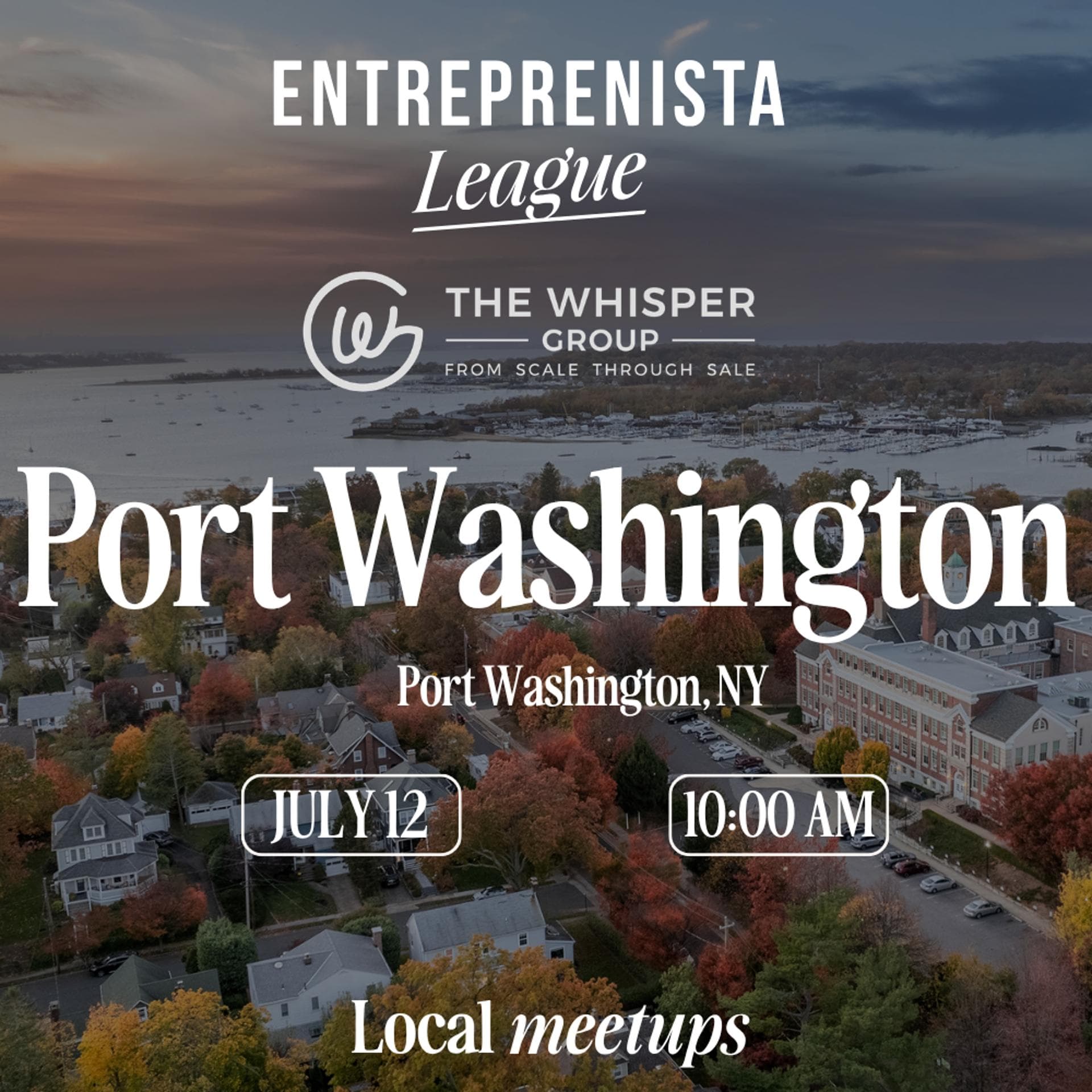 Entreprenista Local Breakfast Meetup Presented by The Whisper Group, Port Washington