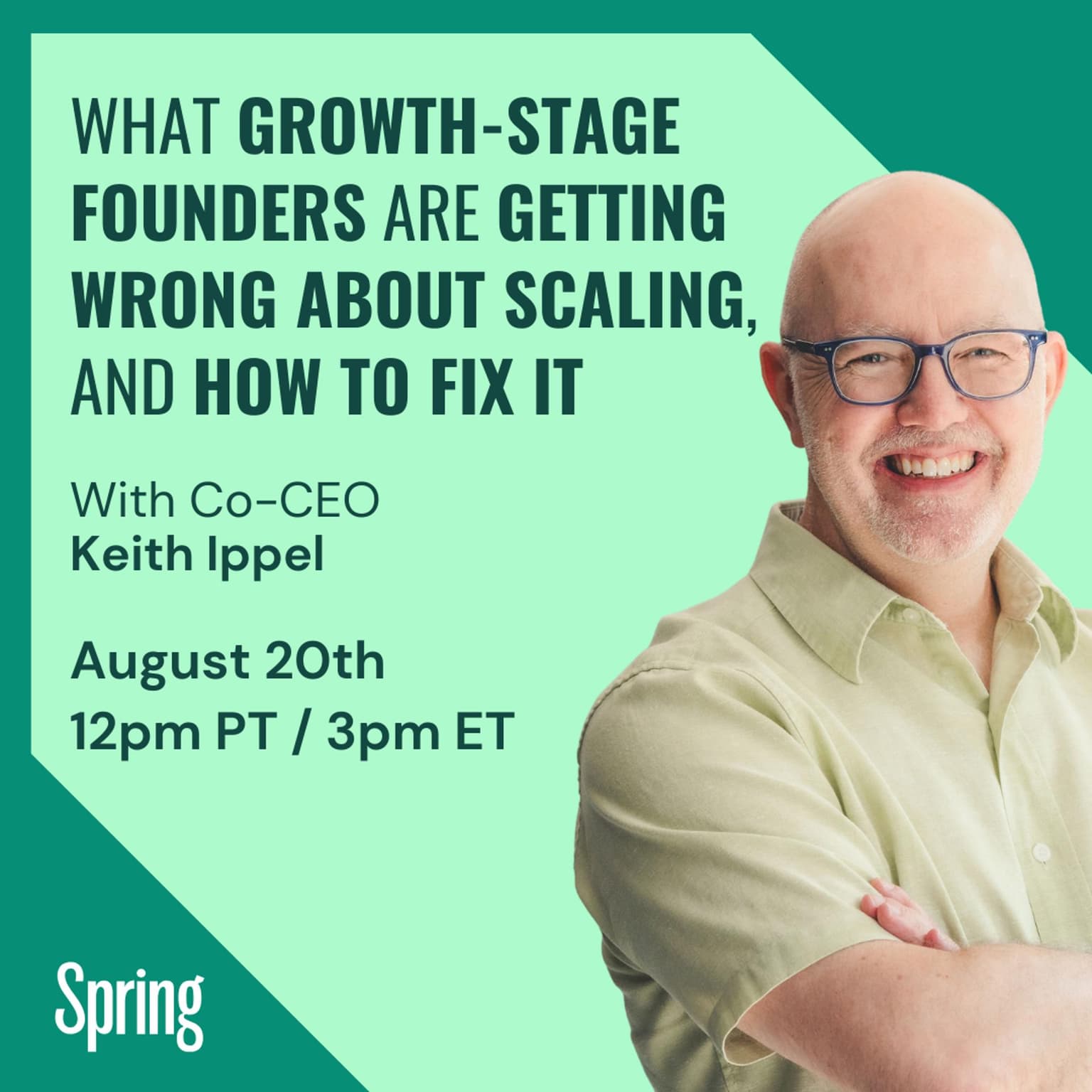 Founder Webinar: What Growth-Stage Founders Are Getting Wrong About Scaling, and How to Fix It!
