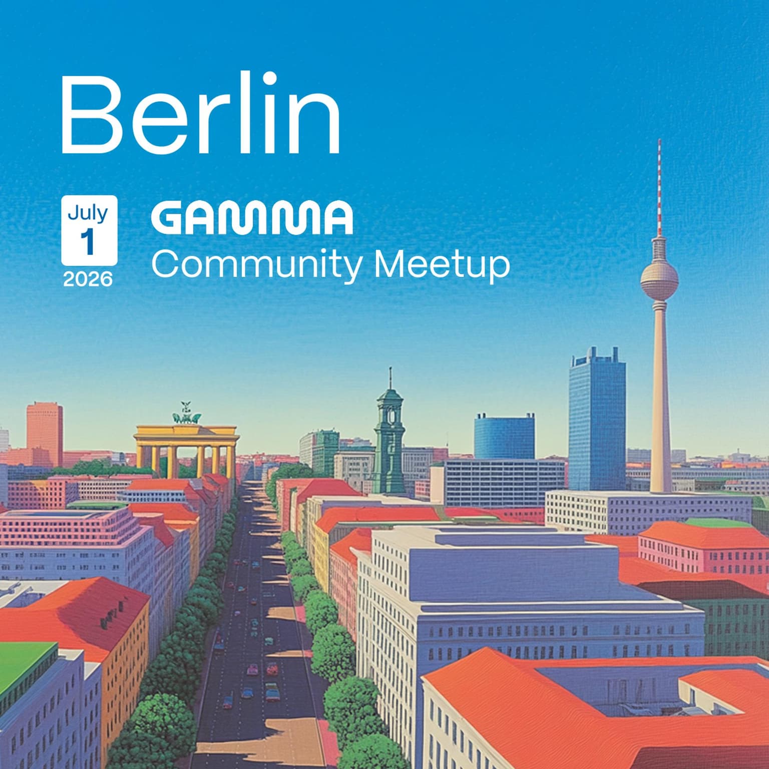 Gamma Berlin: Community Meetup