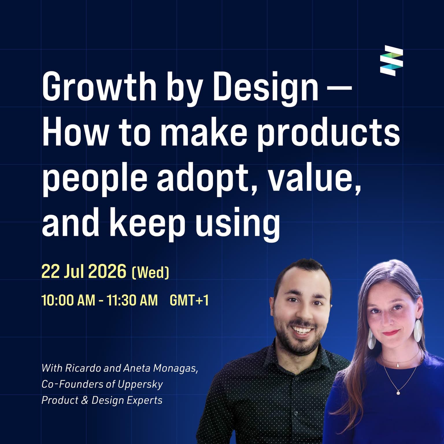 Growth by Design — How to design products people adopt, value, and keep using