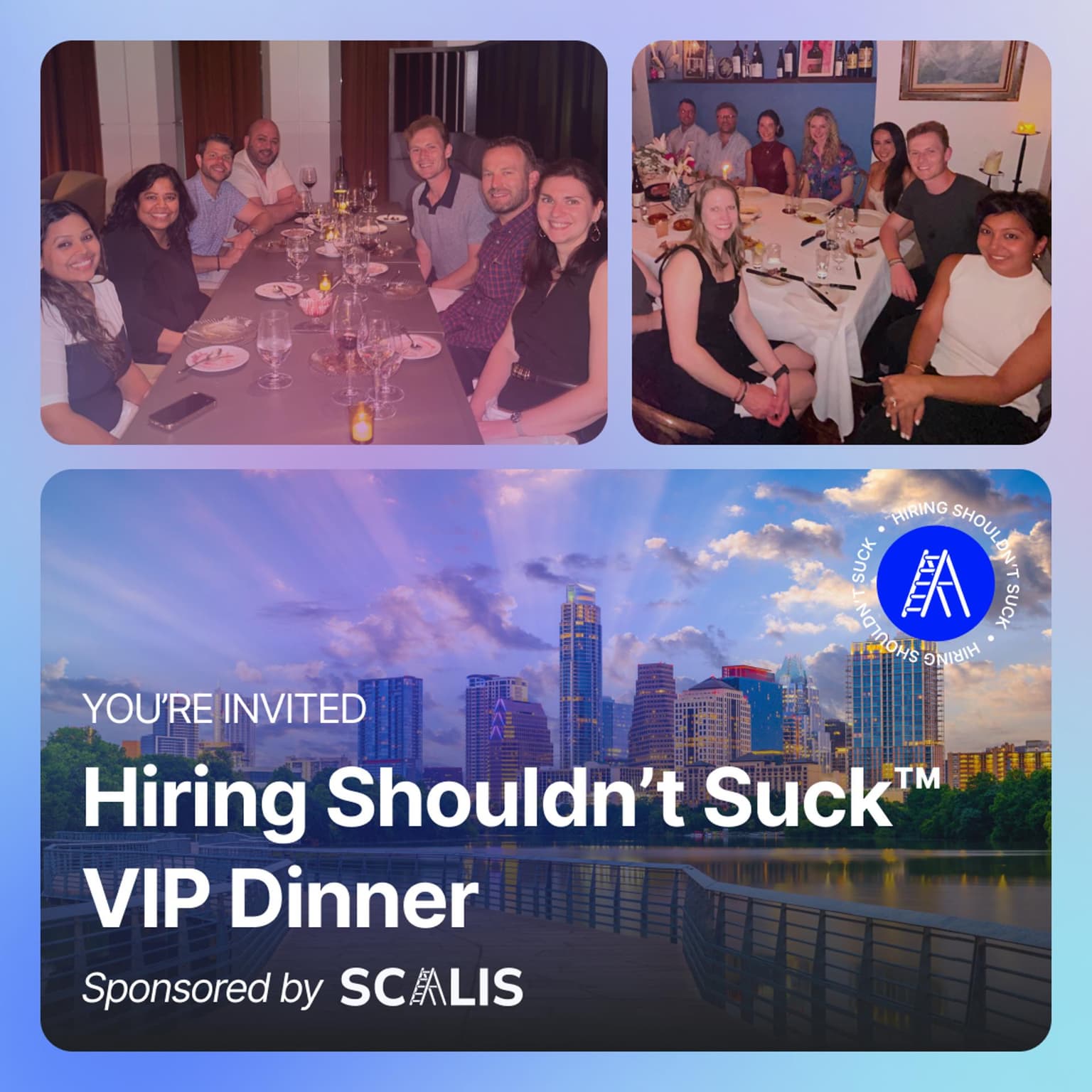 Hiring Shouldn't Suck™ Dinner at Aris (Austin - 6/29/26)