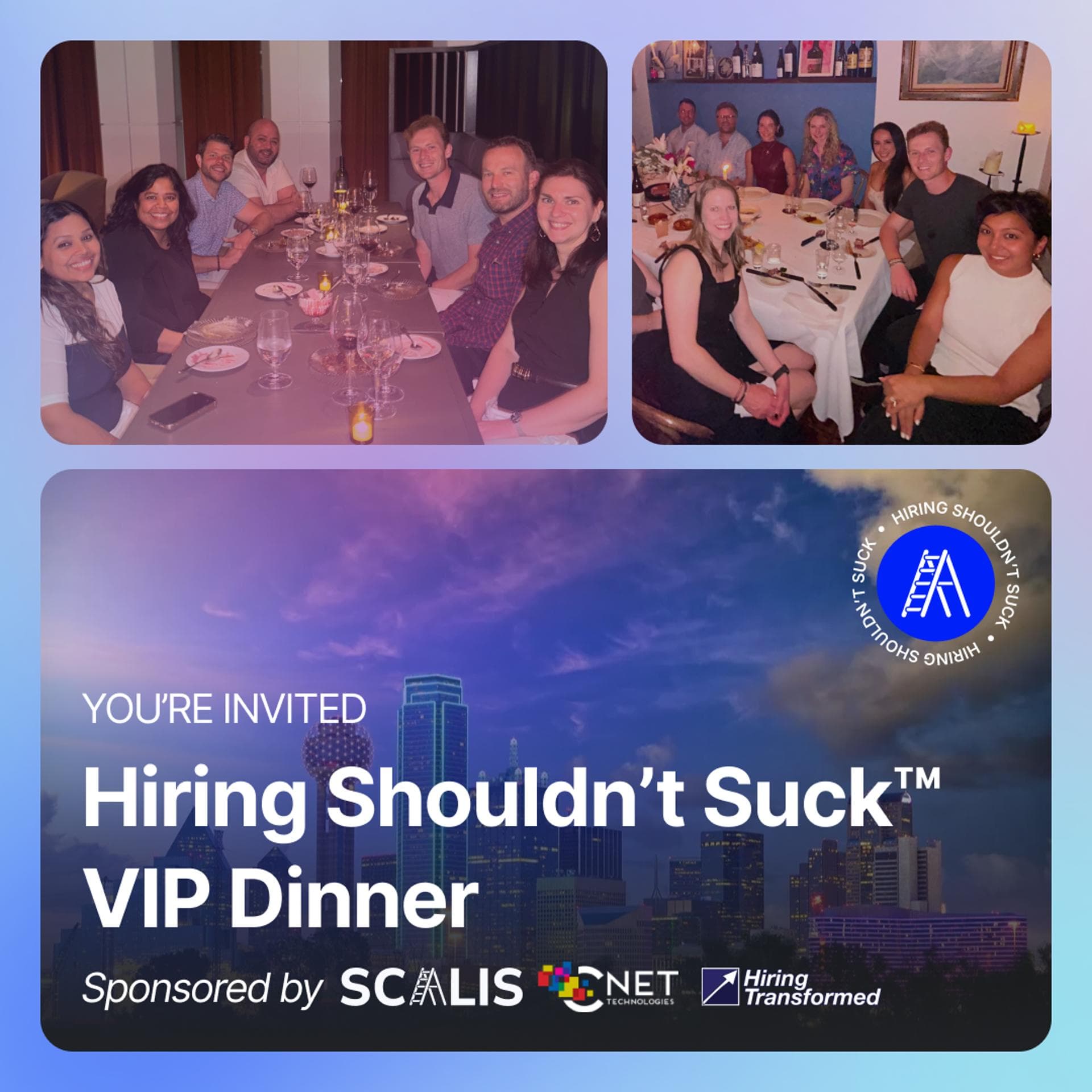 Hiring Shouldn't Suck™ Dinner at Avra (Dallas - 7/1/26)