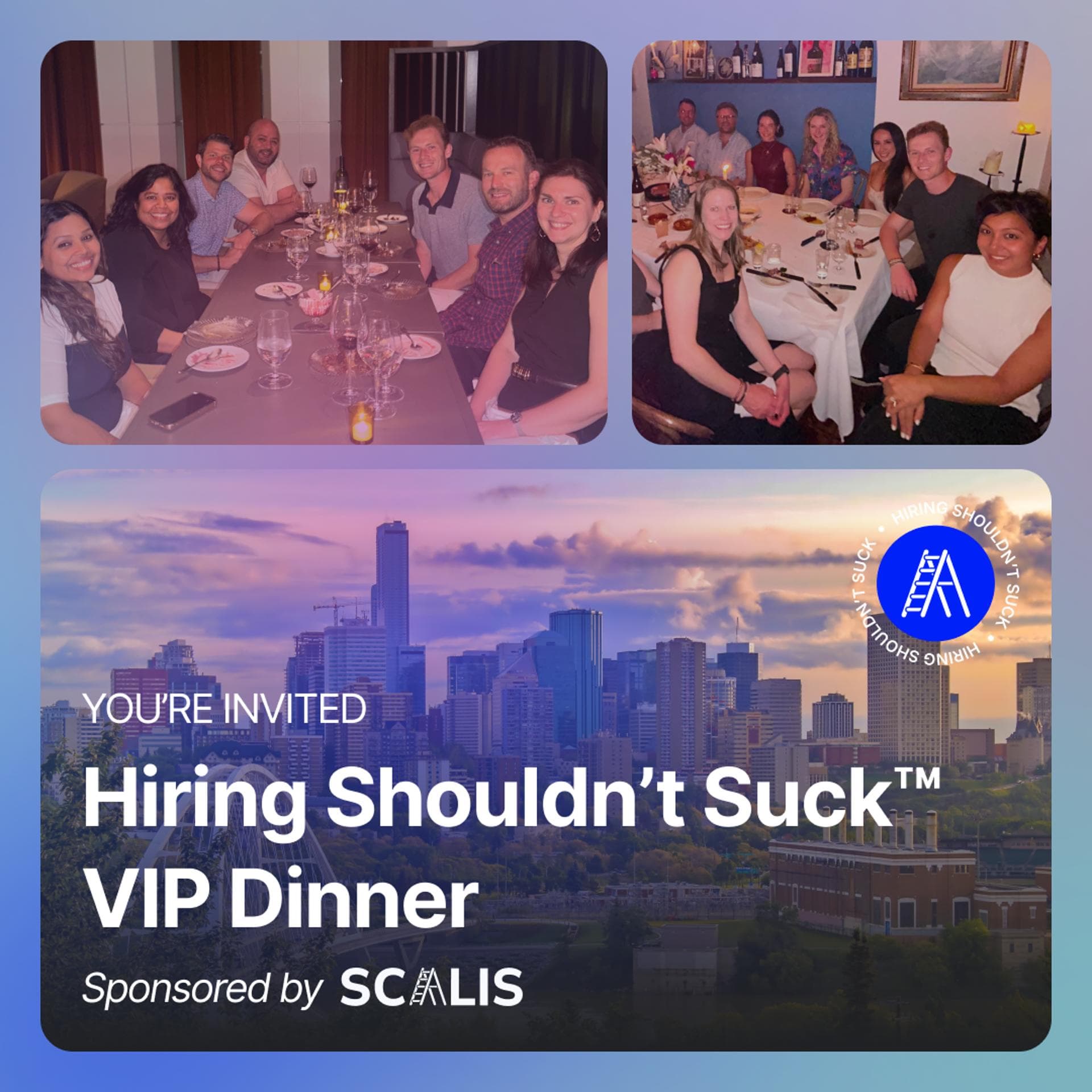 Hiring Shouldn't Suck™ Dinner at The Butternut Tree (Edmonton - 7/27/26)