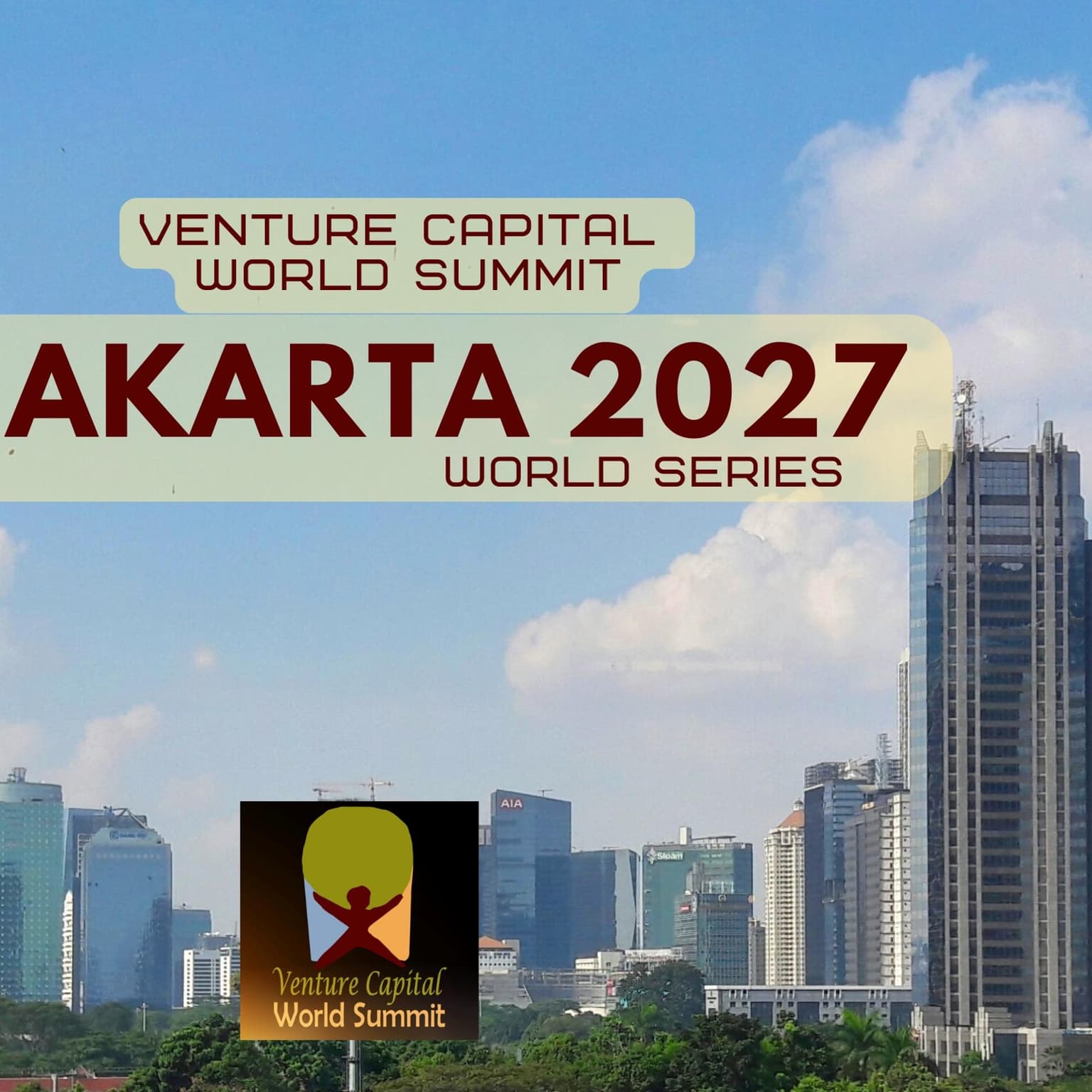 Jakarta 2027 Venture Capital World Summit