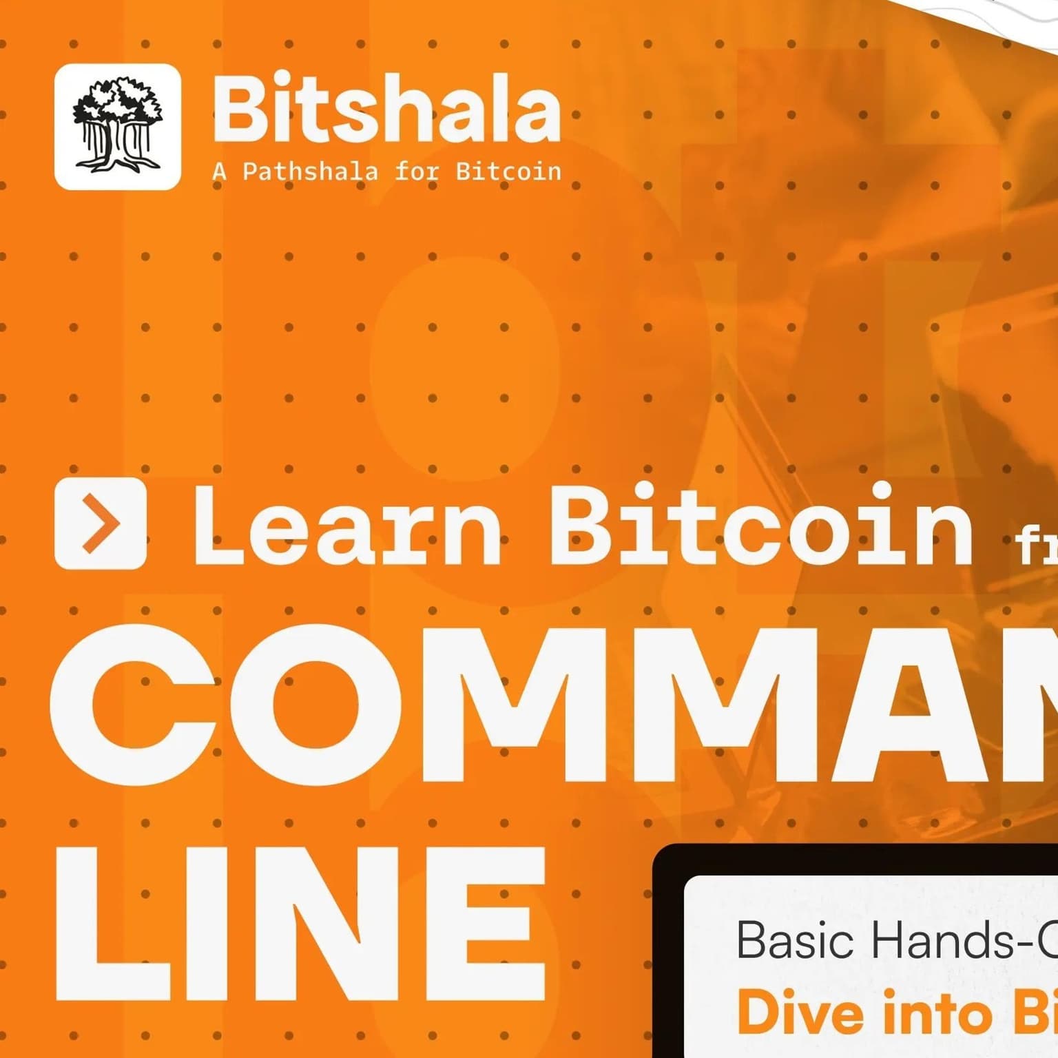 Learn Bitcoin from the Command Line (LBTCL) – Season 4 - Intro Session