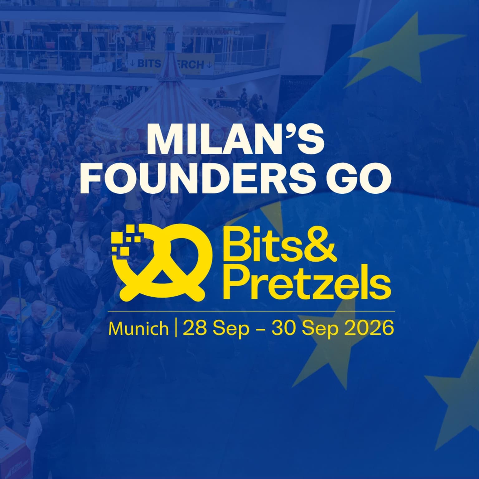 Milan's founders go Bits & Pretzels 2026