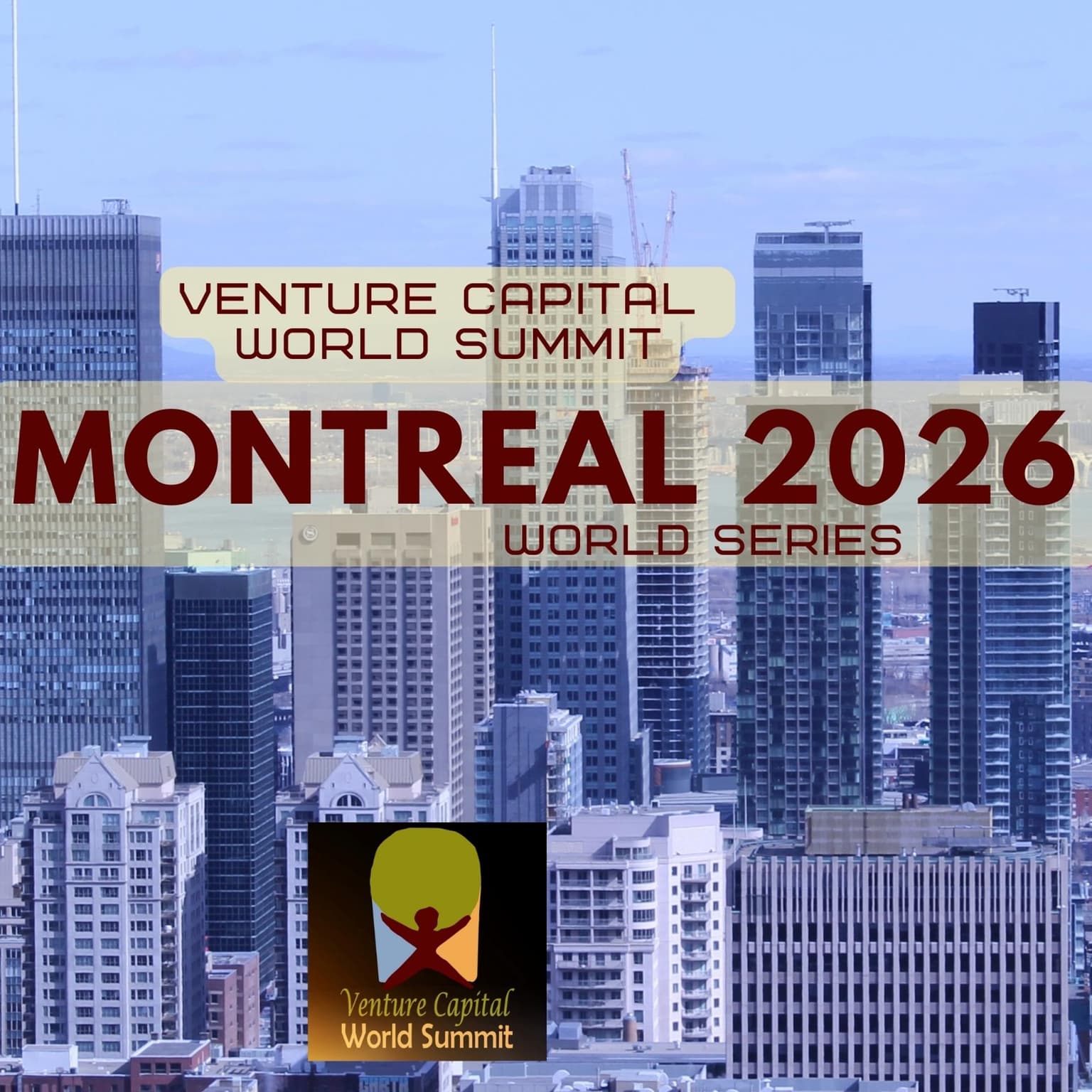 Montreal 2026 Venture Capital World Summit
