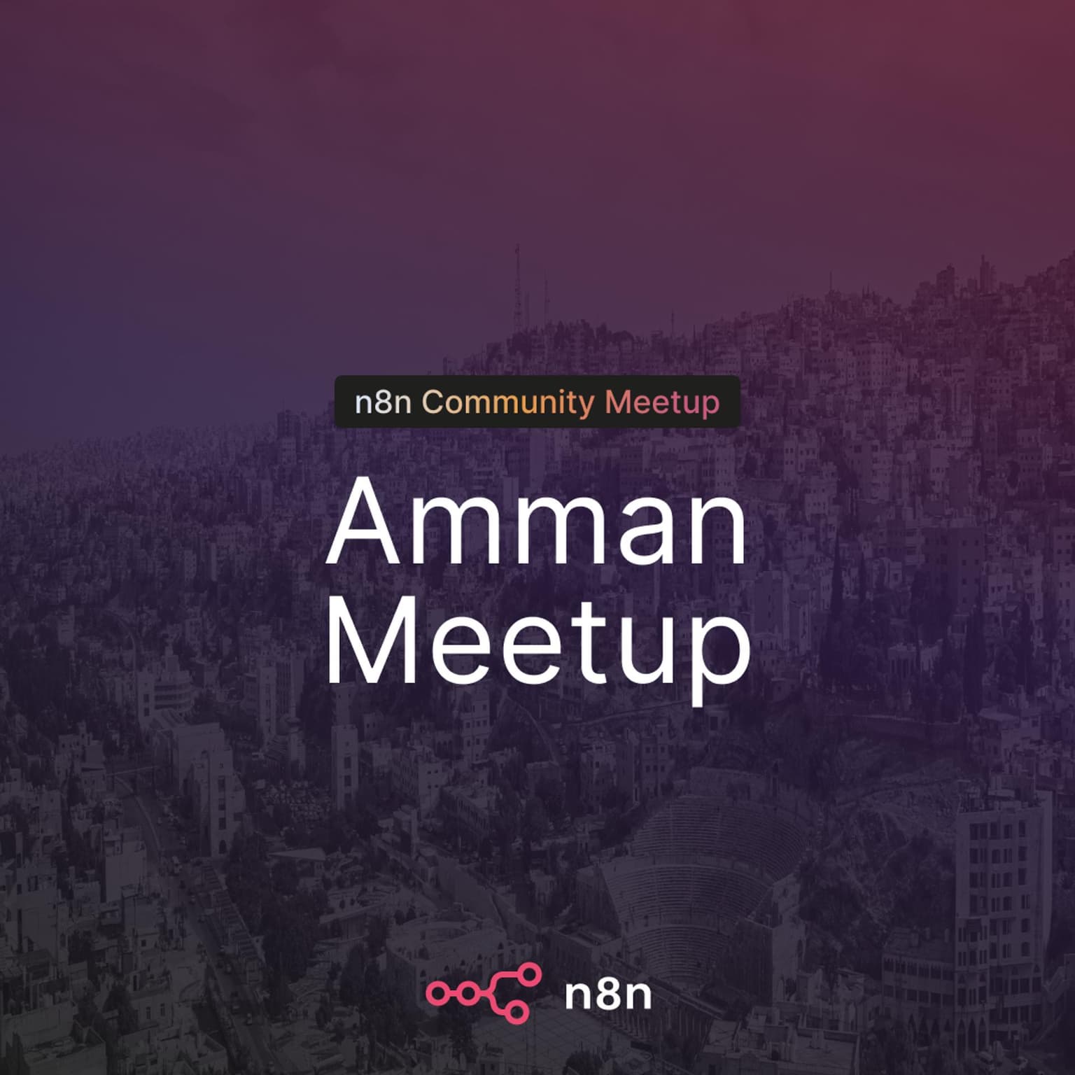 n8n Meetup Amman: Build Your First Workflow