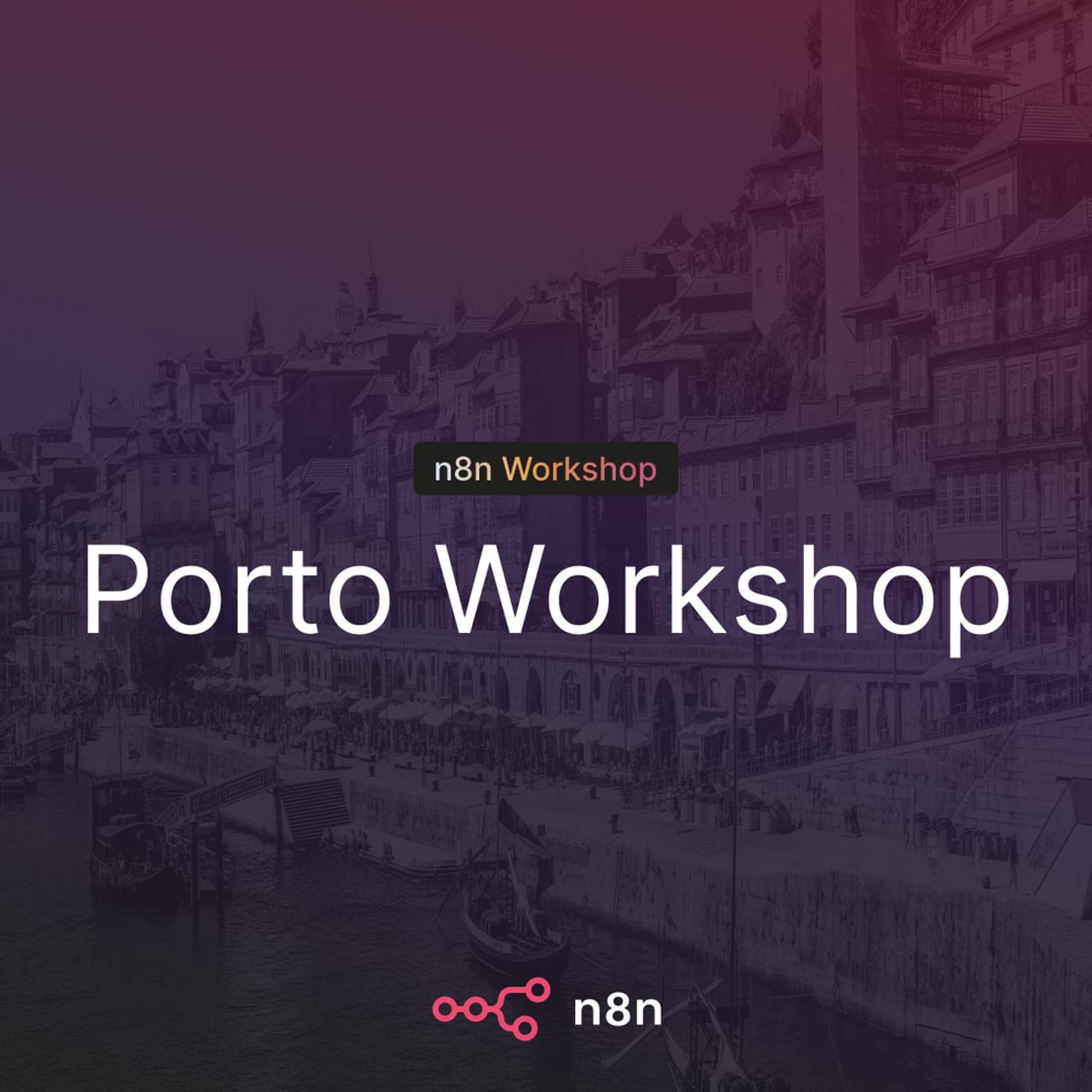 n8n Porto Workshop: Build & Automate