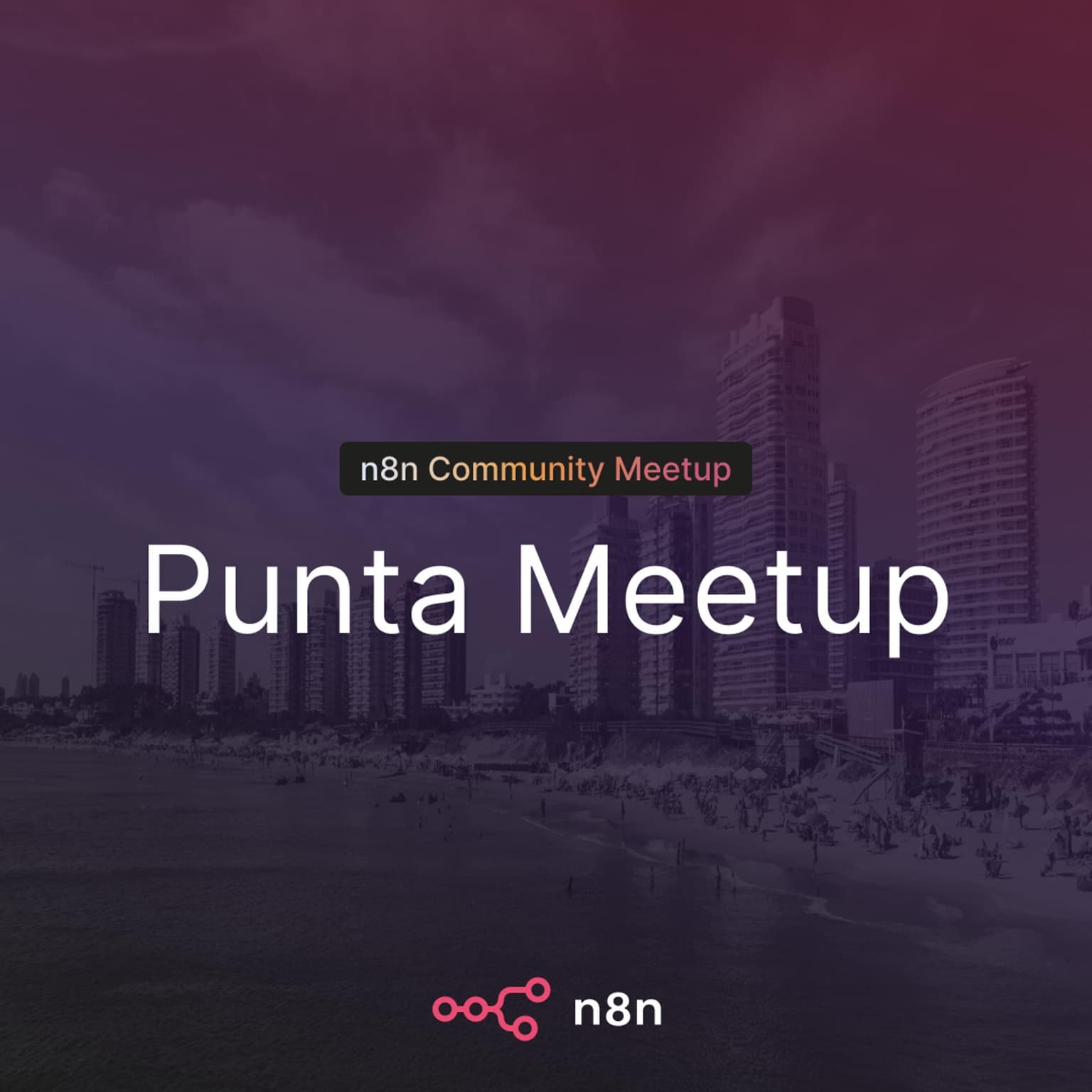 n8n Uruguay: Punta Meetup
