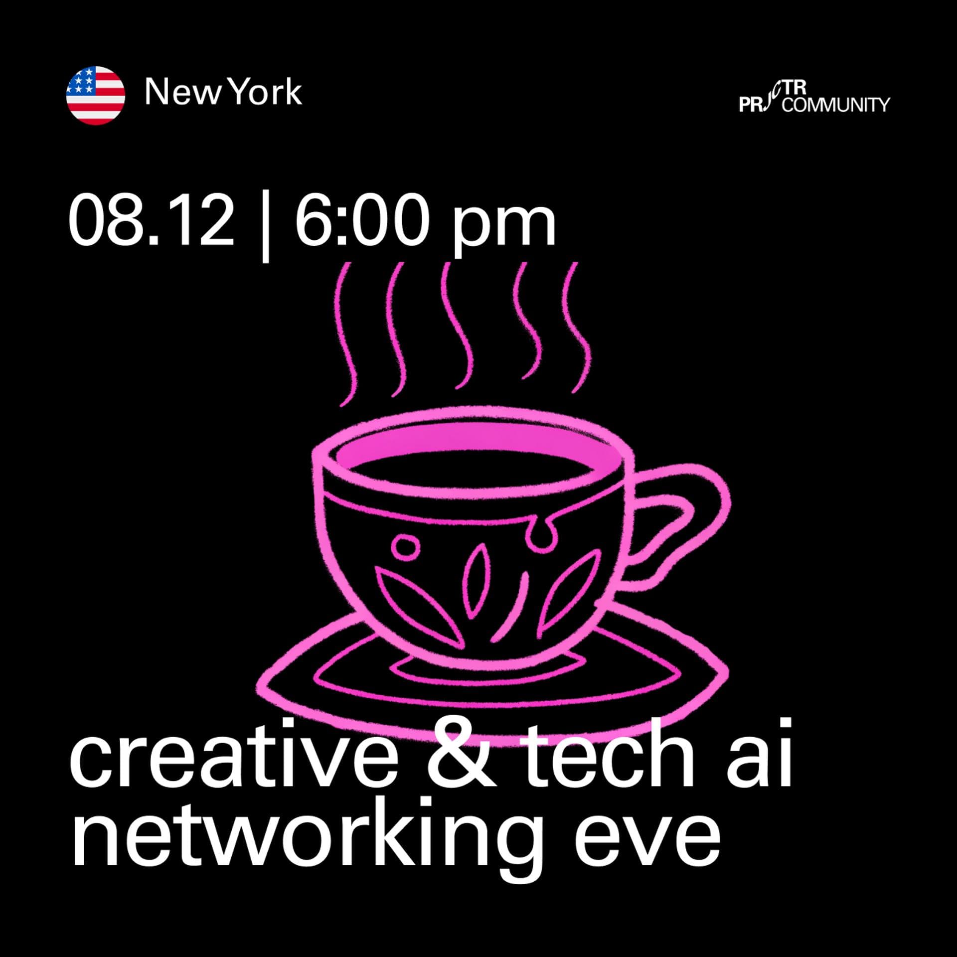 New York. Creative & Tech AI Networking eve