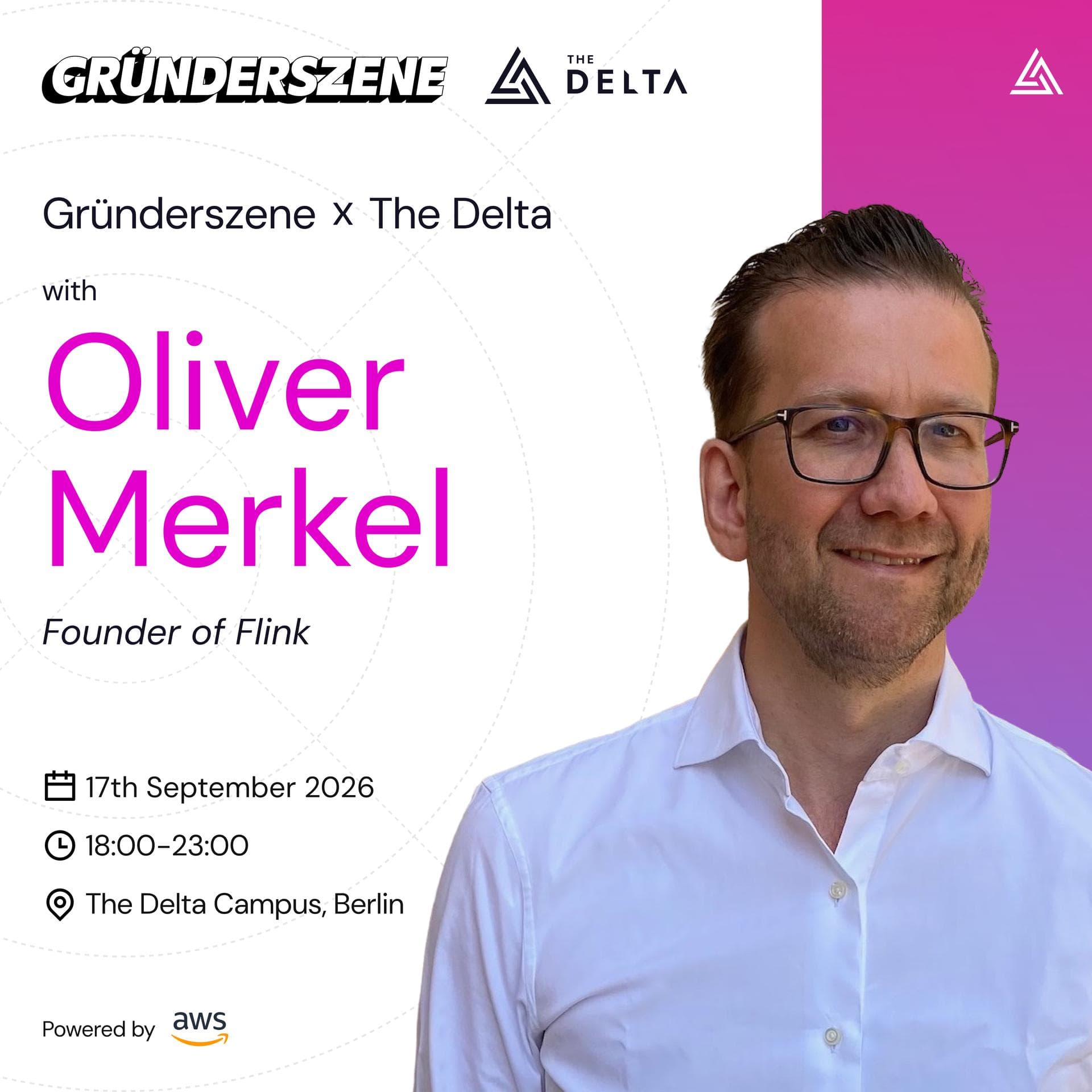 Oliver Merkel - Gründerszene x The Delta