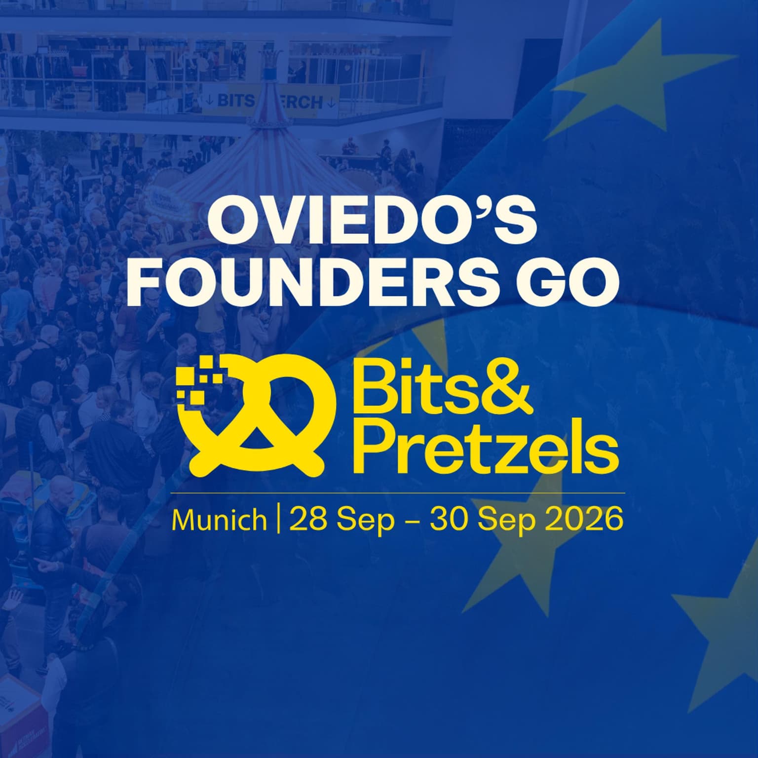 Oviedo's founders go Bits & Pretzels 2026