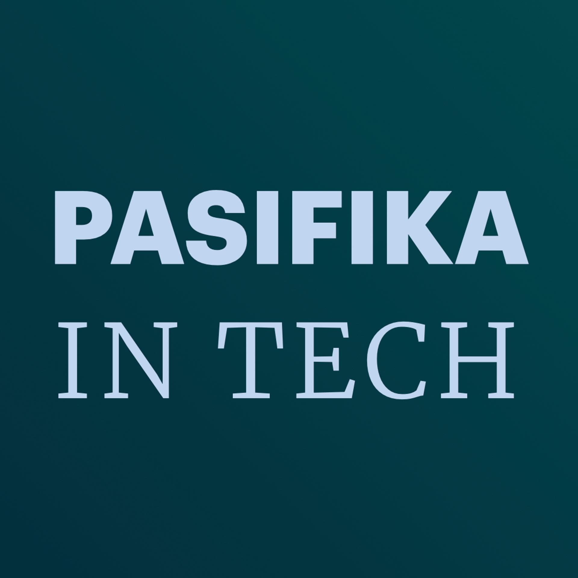 Pasifika In Tech Pau Hana