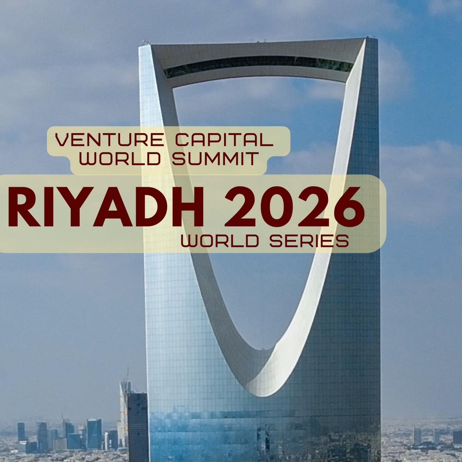 Riyadh 2026 Venture Capital World Summit