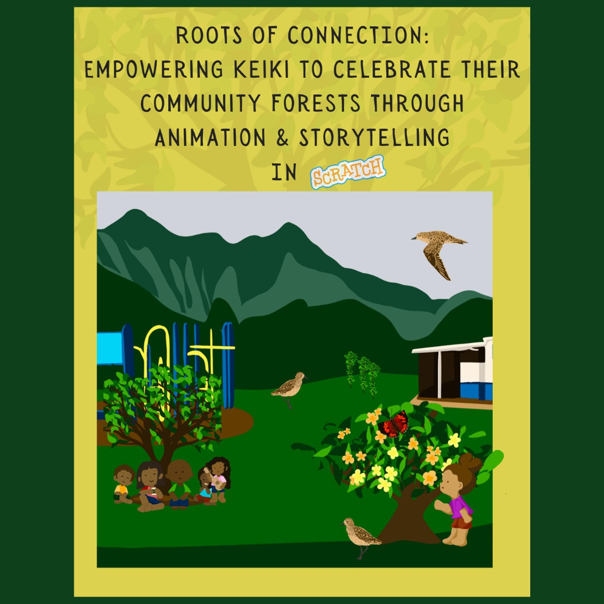 Roots of Connection: Building the Next Generation of Environmental Storytellers through Animation & Coding (for students Grades 4-5)