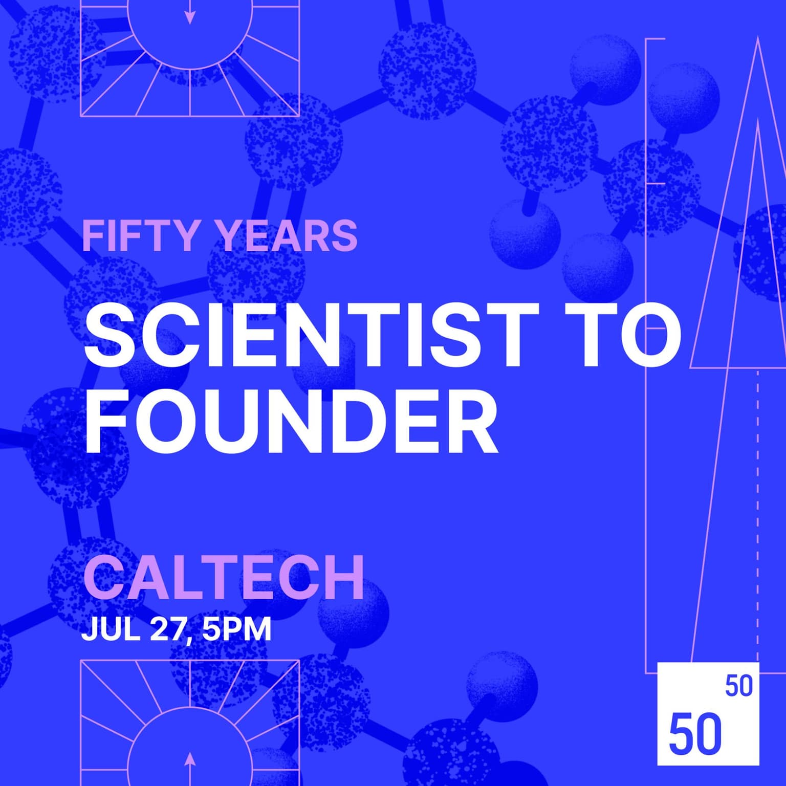 Scientist to Founder by Fifty Years