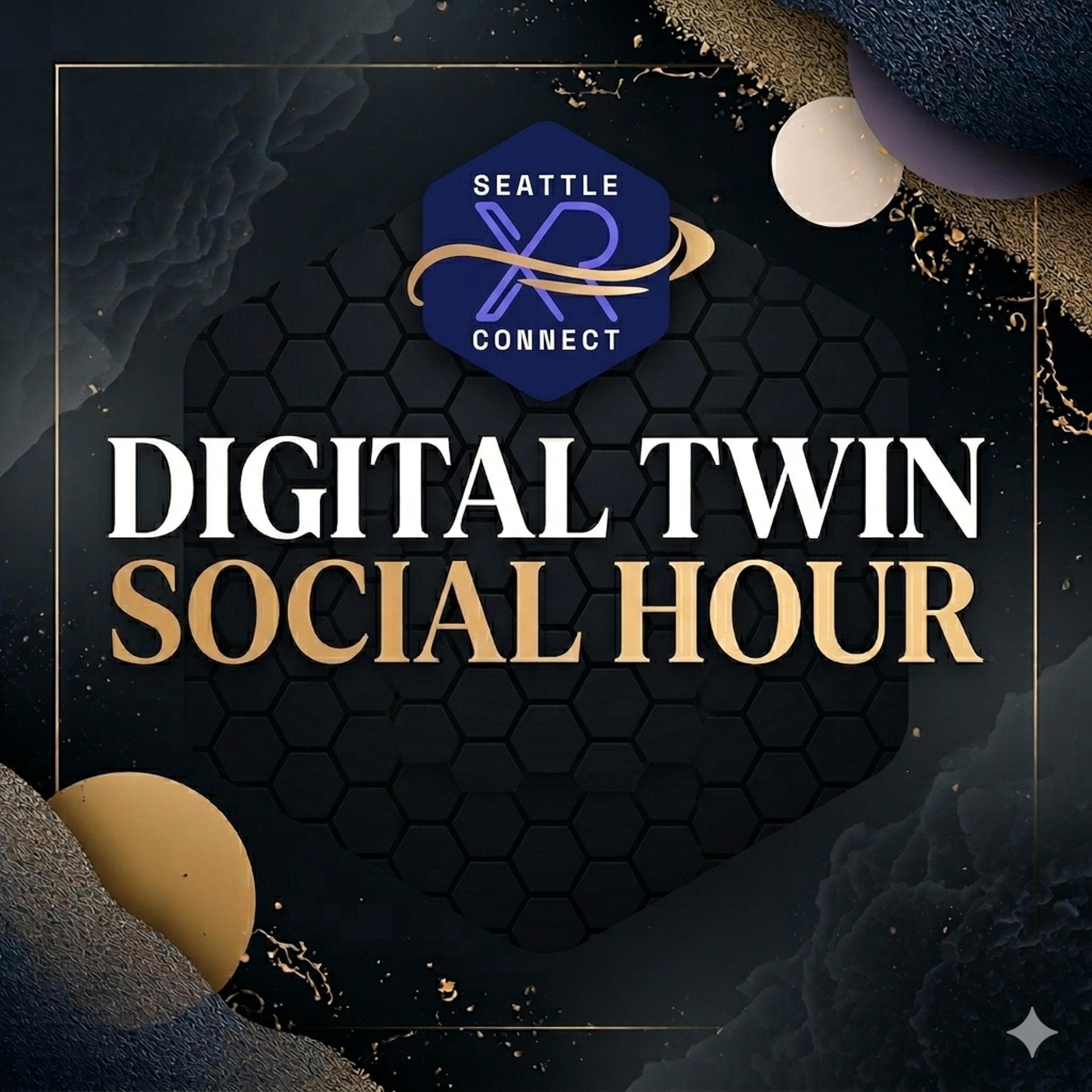 Seattle XR Connect : Digital Twin Social Hour