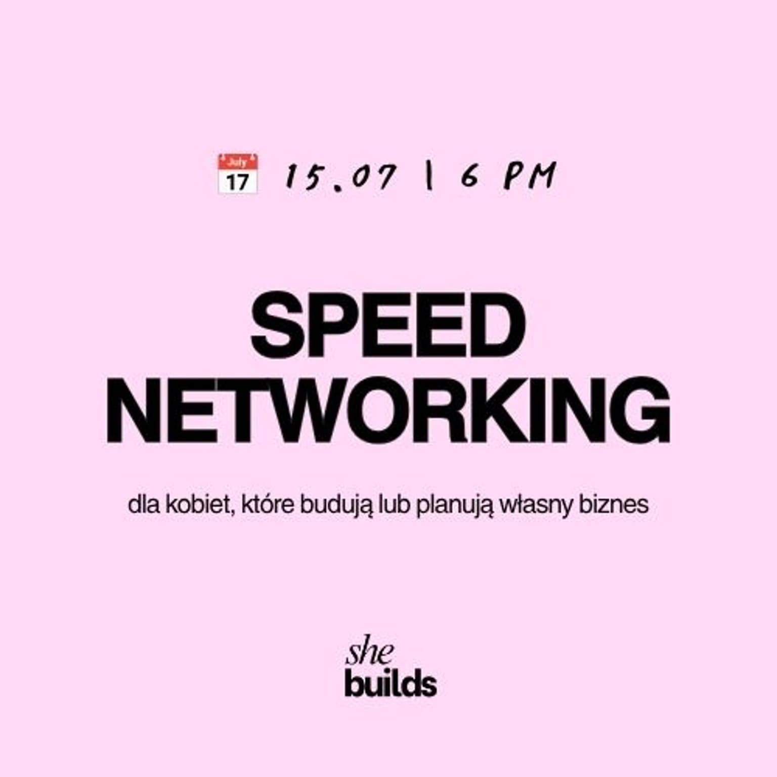 SHEBUILDS: Speed Networking dla kobiet budujących biznes