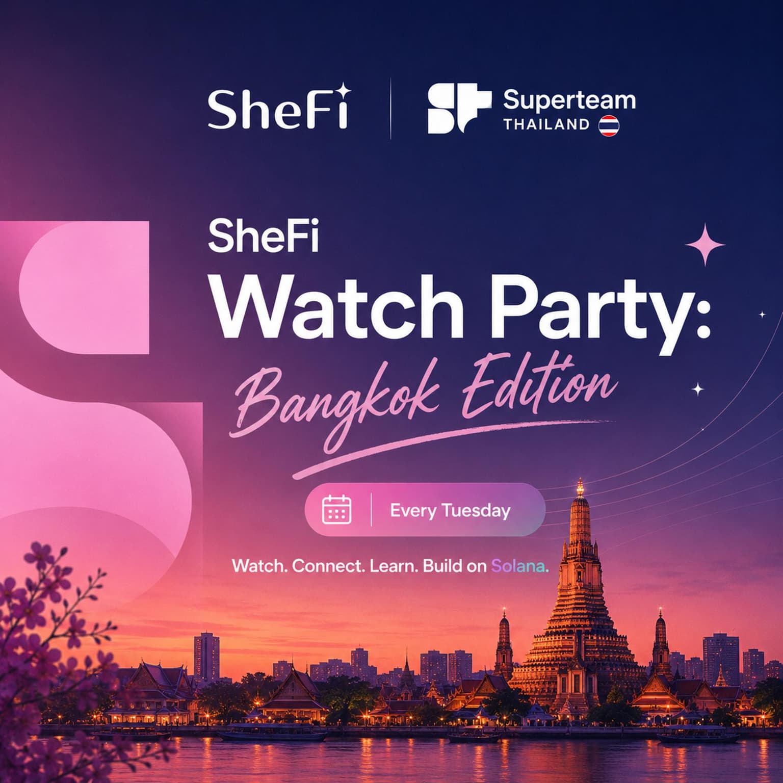 SheFi Watch Party: Bangkok #3 Edition x Superteam Thailand