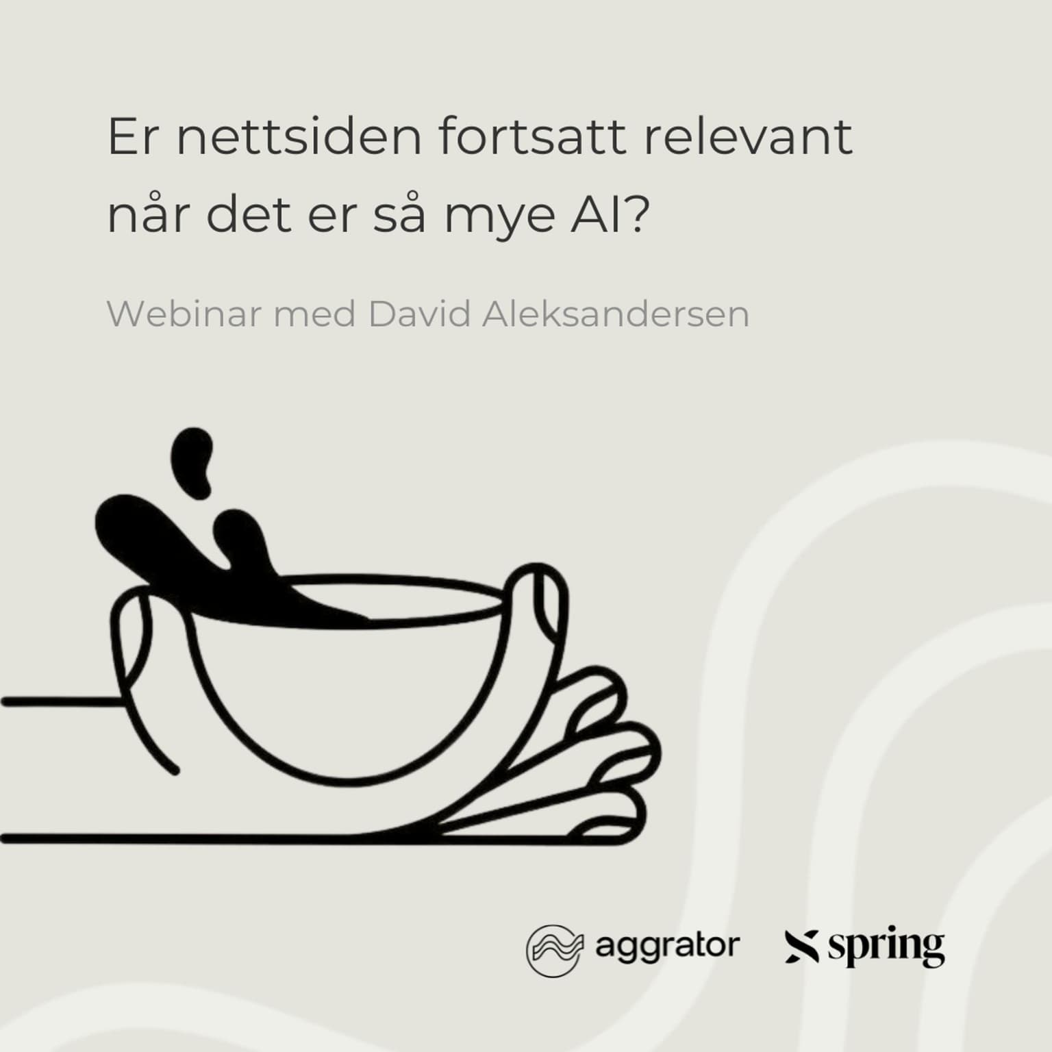 Webinar: Er nettsiden fortsatt relevant når det er så mye AI?