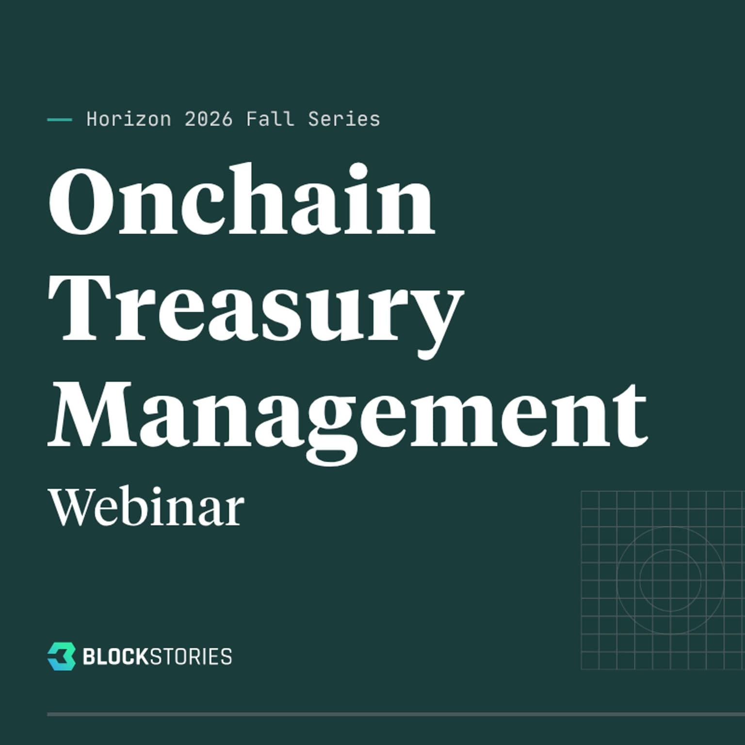 Webinar: Onchain Treasury Management