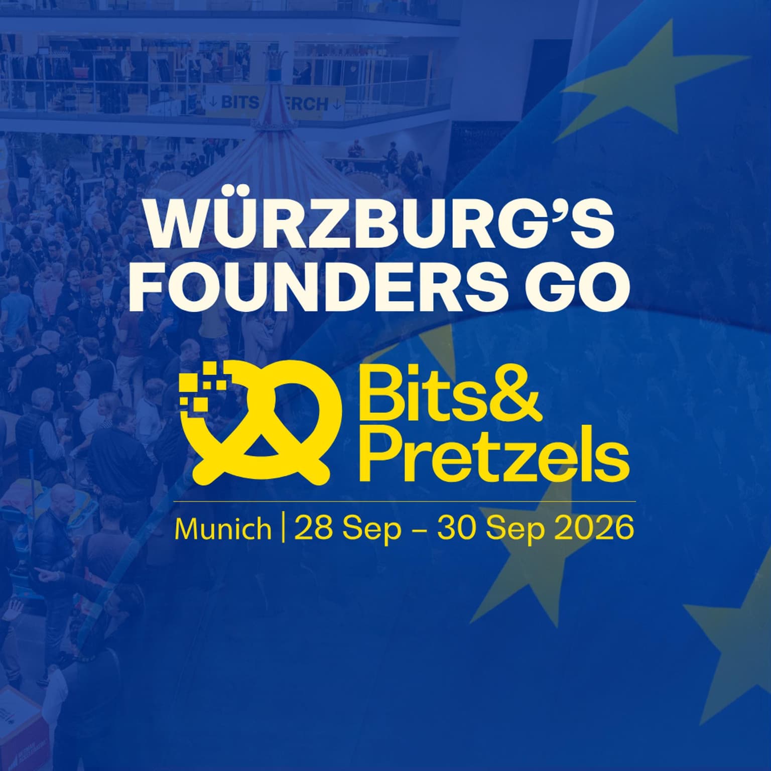 Würzburg's founders go Bits & Pretzels 2026